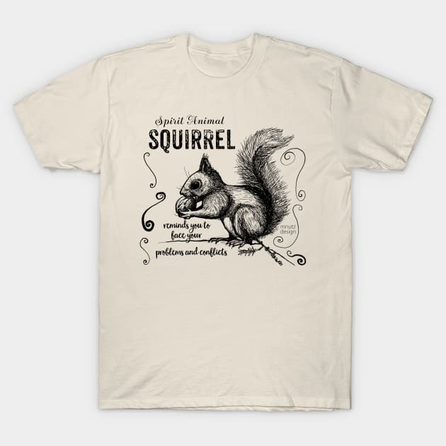 Spirit animal - squirrel black T-Shirt by mnutz